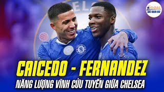 CAICEDO-FERNANDEZ, NĂNG LƯỢNG VĨNH CỬU CHO TUYẾN GIỮA CỦA CHELSEA #5goal screenshot 5