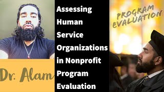 Assessing Human Service Organizations in Nonprofit Program Evaluation