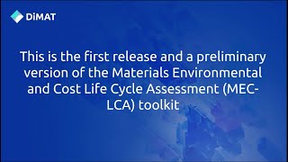 Materials Environmental and Cost Life Cycle Assessment (MEC-LCA) - Preliminary version