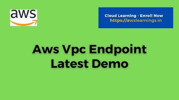 Vpc Endpoint Latest Demo - Delete endpoint after practice.