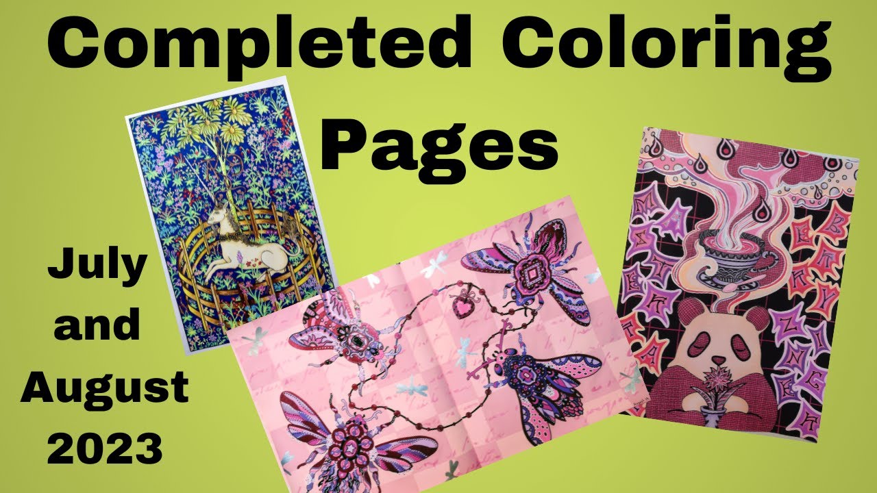 Completed Coloring Pages For July And August 2023 YouTube completed-coloring-pages-for-july-and-august-2023-youtube