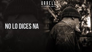 Darell - No Le Dices Na [Official Audio]