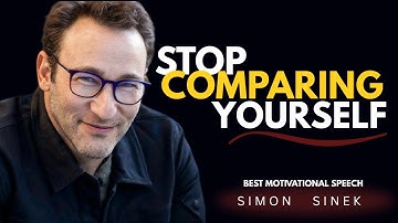 Your Journey Is Unique | Stop Comparing Yourself | Simon Sinek | Best Motivational Speech