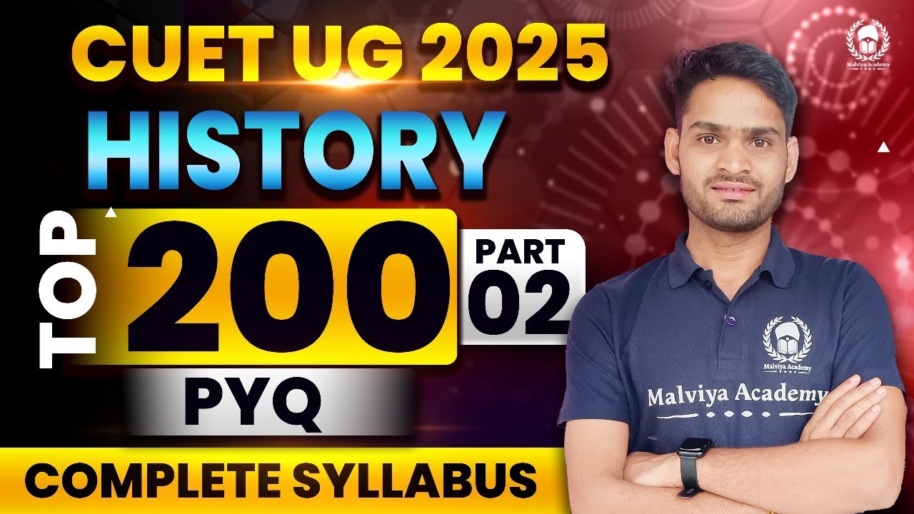 Cuet 2025 History Top 200 PYQ Part-02 | Cuet History preparation | cuet ...