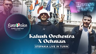 Kalush Orchestra X Ochman - Stefania (Turin) - Ukraine X Poland 🇺🇦🇵🇱 - Eurovision House Party 2022