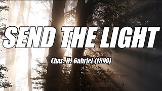 Send The Light - acapella with lyrics