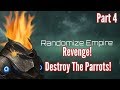 Stellaris | Randomized Empire | Part 4 - Glorious Revenge, Destroy the Parrots!