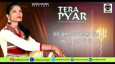Preet Atwal   Tera Pyar   New Full Lateat Punjabi Song   Full Audio Song Andaa