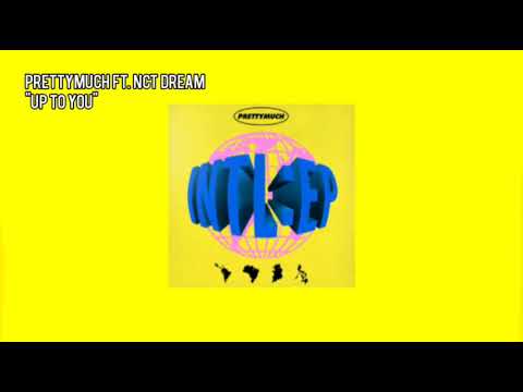 1 Hour Loop Prettymuch Nct Dream Up To You Youtube
