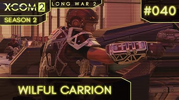 XCom 2 - Long War 2 - S2 Ep 40 (Hack Advent Workstation)