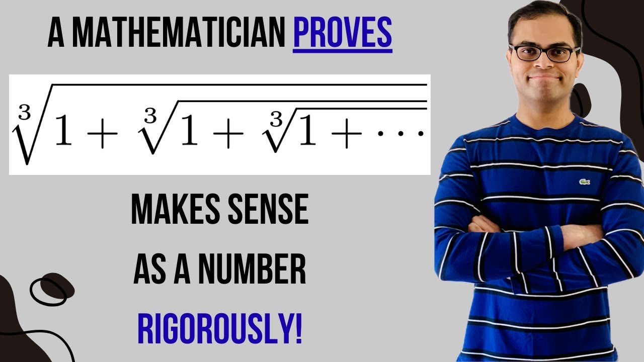 ДОКАЗАТЕЛЬСТВО того, что бесконечный вложенный кубический корень имеет смысл! | Реальный анализ д...