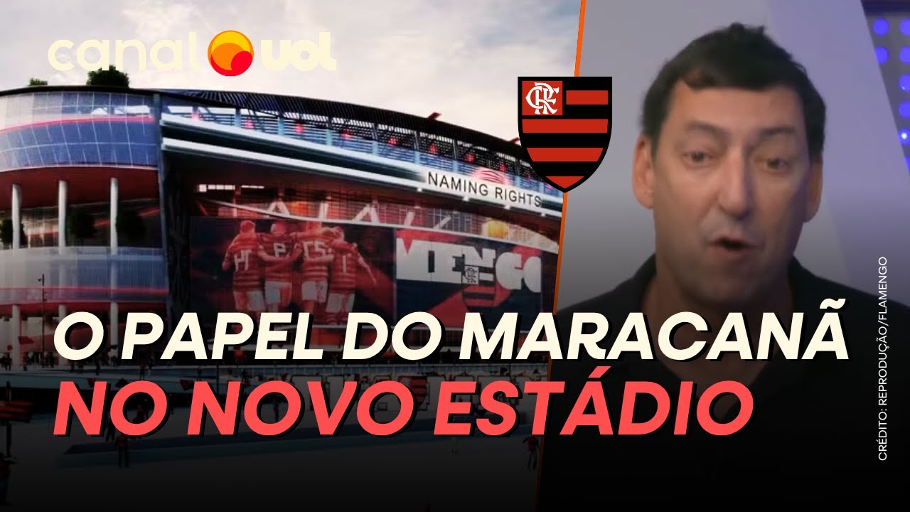 PVC: FLAMENGO NÃO VAI PERDER TERRENO DO GASÔMETRO E BUSCA RENTABILIZAR MARACANÃ ANTES DE OBRAS