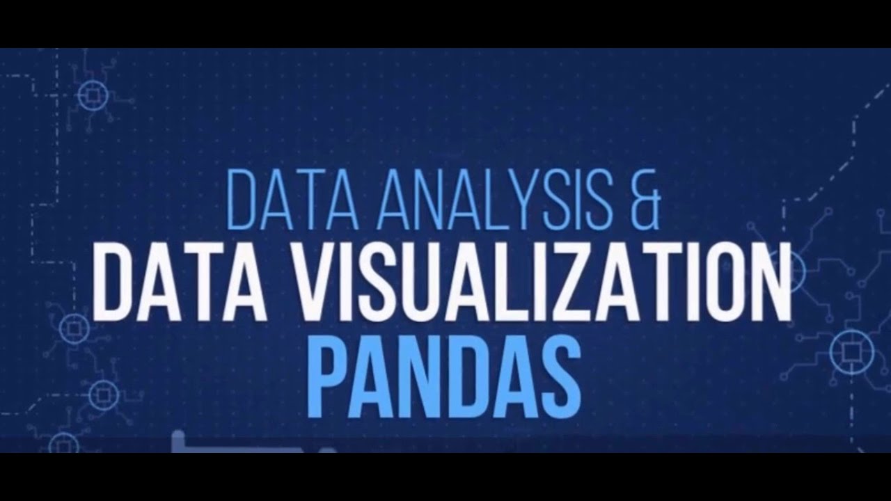 Introduction to Pandas in Data Analysis & Data Visualization? | Python ...