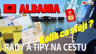 #17 ALBÁNIE kolik co stojí 💲 Rady a tipy na cestu