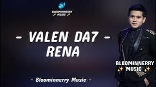 Valen (Pamekasan) - Rena Lirik Lagu || Lirik Lagu Rena versi Valen Da7