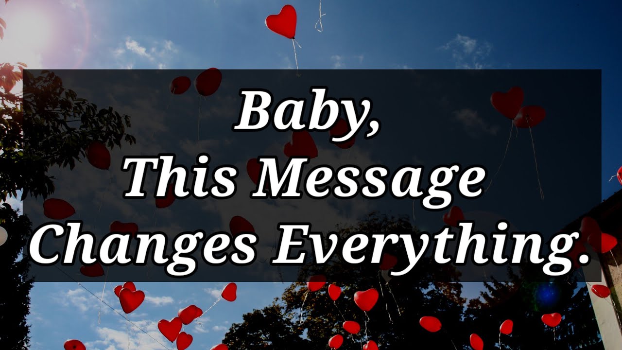 DM to DF Love messages for her|| baby, this message changes everything ...