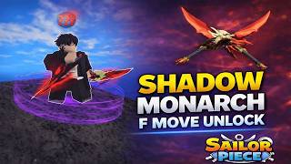 How to Unlock Shadow Monarch F Move in Sailor Piece | How to Get Shadow Monarch F Move