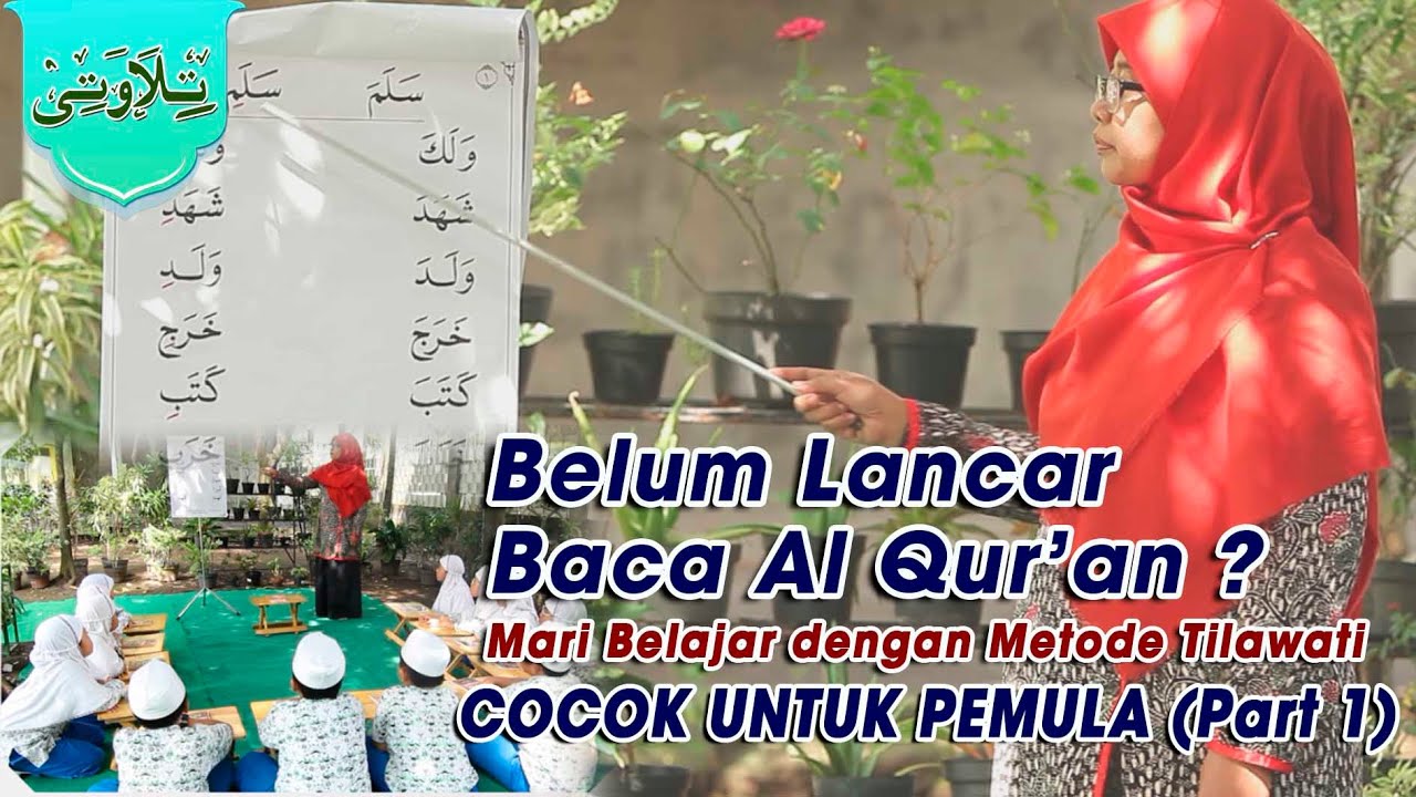 Belajar Baca Al Qur'an Untuk Pemula dengan Irama Rost // Metode Tilawati (Part 1) #Mudah