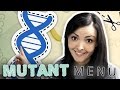 MUTANT MENU  |  The Ethics of Gene Editing