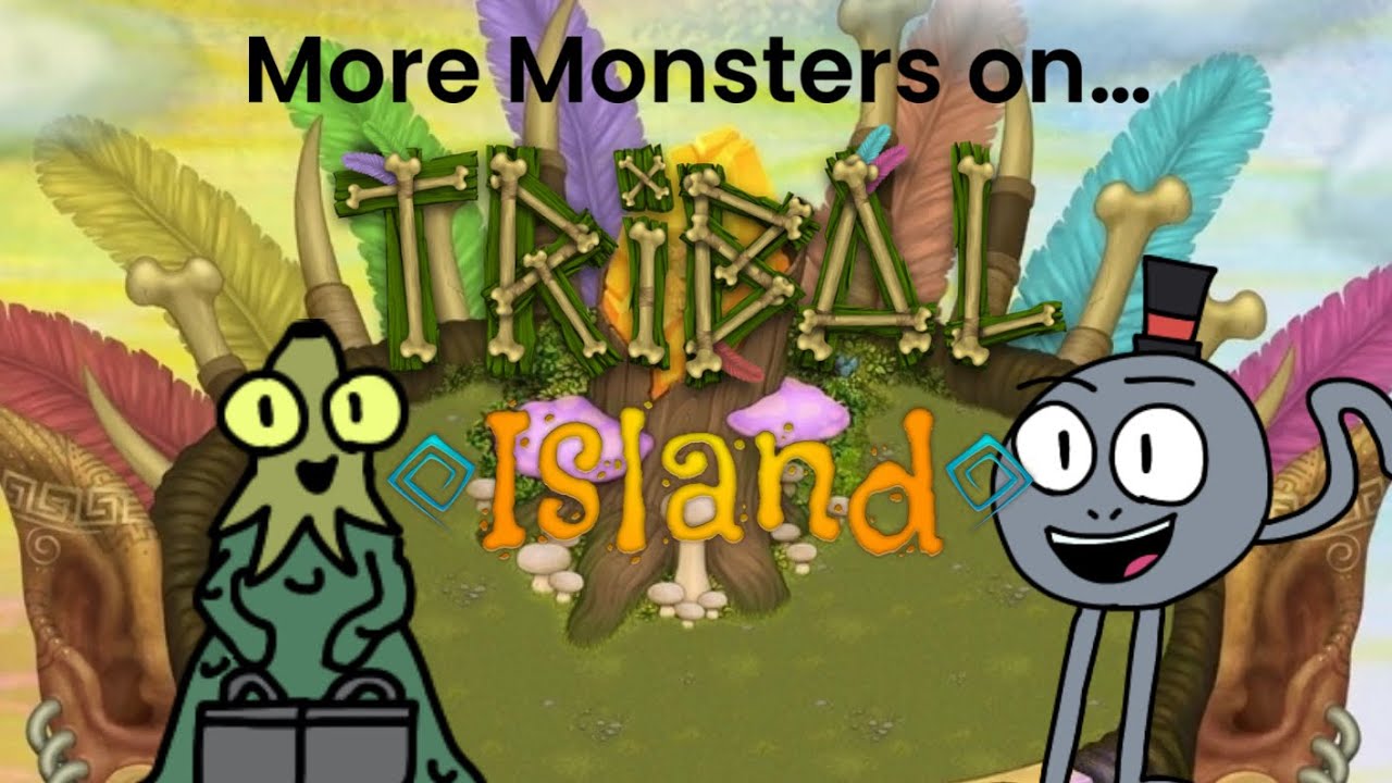 What if: More Monsters on Tribal Island. (Part 1/2) - YouTube