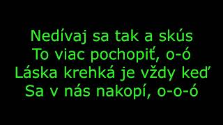 Nedívaj Sa Tak - Peter Bič Project TEXT (lyrics)  #PeterBičProject