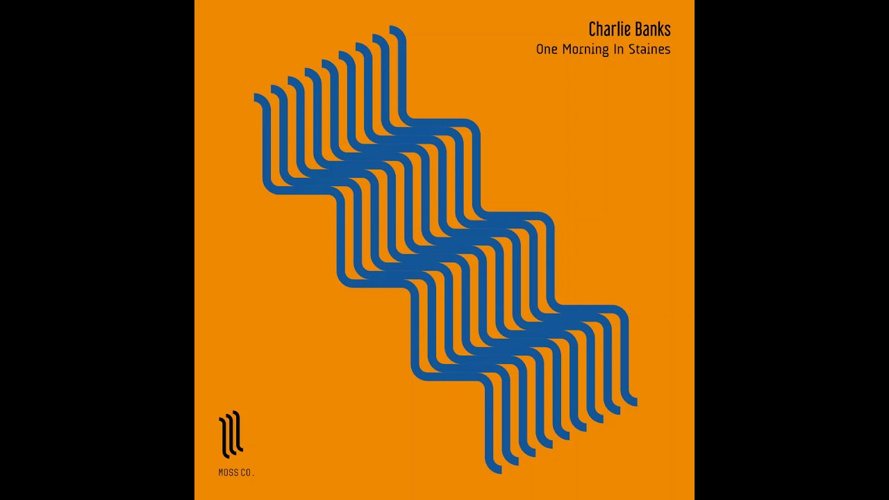 Watch Charlie Banks - One Morning In Staines on YouTube Watch Charlie Banks - One Morning In Staines on YouTube