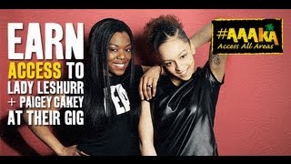 Lady Leshurr & Paigey Cakey | Access All Areas #AAAKA