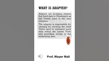 What is Adapter | Android Exam | Android Interview Questions and Answers