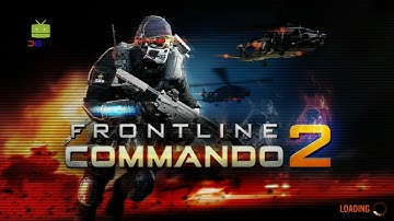 FRONTLINE COMMANDO 2 Android Gameplay HD
