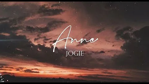Jogie - Anne (Official Lyric Video)