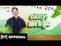 G-DEVITH - Okay Let’s Gooo ( Official Lyric Video ) image