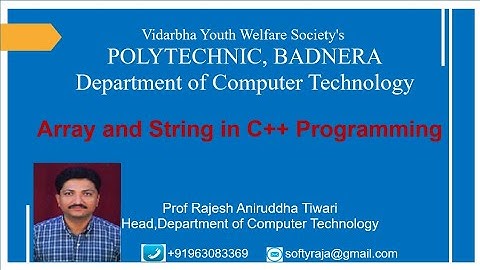 Array & String in C++| Prof Rajesh Tiwari