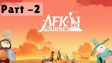Becoming the strongest Magician ever... !  |  AFK Journey  |   AFK Journey Gameplay Part -2