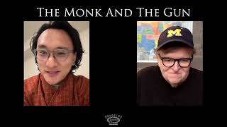 The  Monk and the Gun Q&amp;A with director Pawo Choyning Dorji &amp; Michael Moore