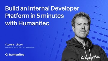 Build an Internal Developer Platform in 5 minutes with Humanitec