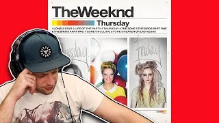 The Weeknd - Thursday (Trilogy pt.2) FULL ALBUM REACTION! (first time hearing)