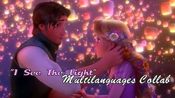Tangled - "I See The Light" Multilanguages Collab
