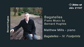 The piano music of Bernard Hughes:  Matthew Mills plays &#39;Footprints&#39;