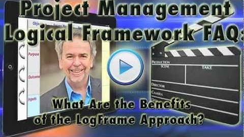 Project Management Logical Framework FAQs - Interview #8