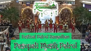 Festival Patrol Ramadhan at Royal Plaza Surabaya | Performance by Pasopati Musik Patrol