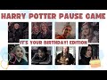 Celebrate your birt.ay party edition  harry potter pause game