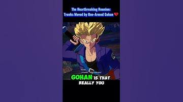 The Heartbreaking Reunion: Trunks Moved By One-Armed Gohan 💔 #sparkingzero #crashout #knockout