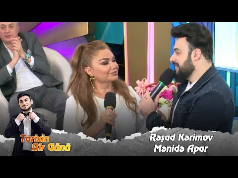 Rəşad Kərimov - Mənidə Apar (Tarixin Bir Günü) 14.09.2023