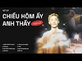 Capture de la vidéo Wren Evans - Chiều Hôm Ấy Anh Thấy Màu Đỏ | Full Ep Playlist | Chaatmd