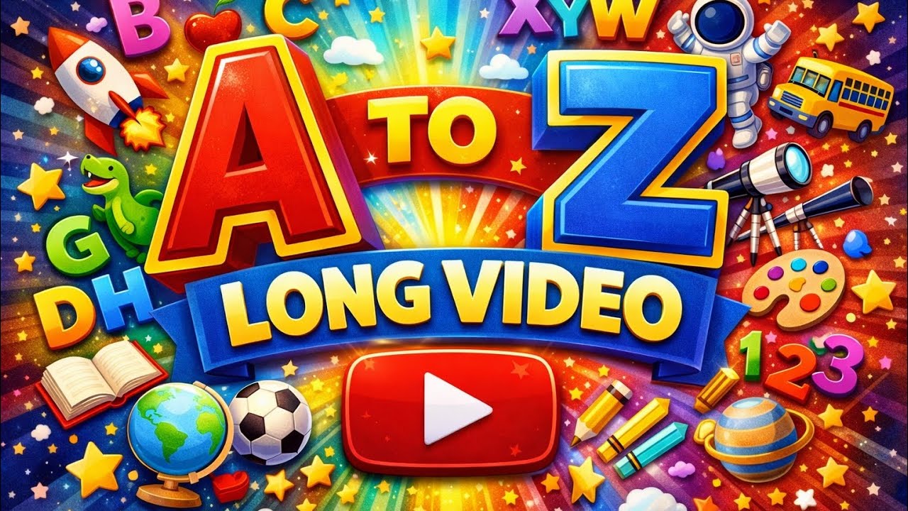 ABC Learning A to Z | Fun Educational Video for Kids - YouTube