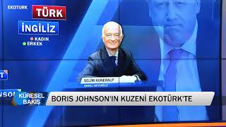 Boris Johnsonun Kuzeni Ekotürke Konuştu Boris Johnsonun Soy Ağacı Selim Kuneralp