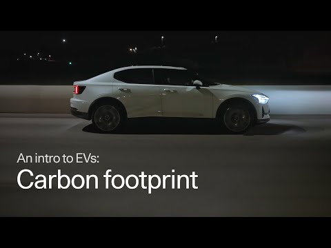 Sustainability - What is the carbon footprint of an EV? | Polestar