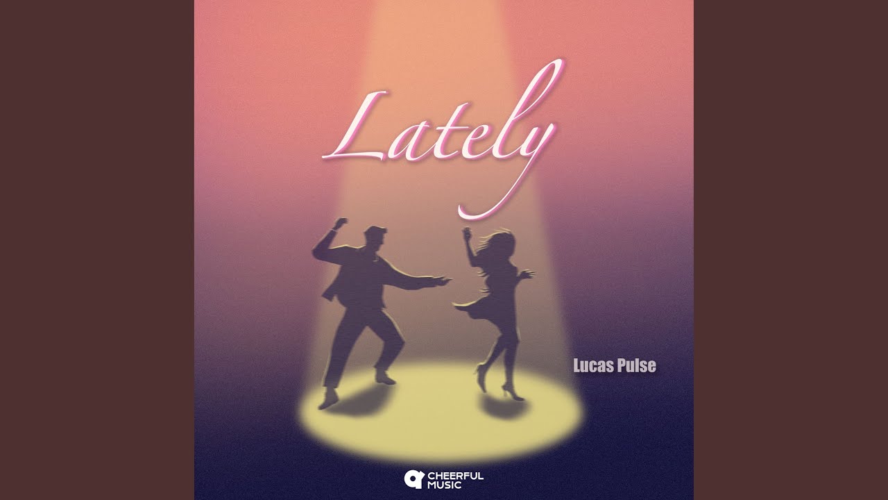 在 YouTube 上观看 Lately 在 YouTube 上观看 Lately