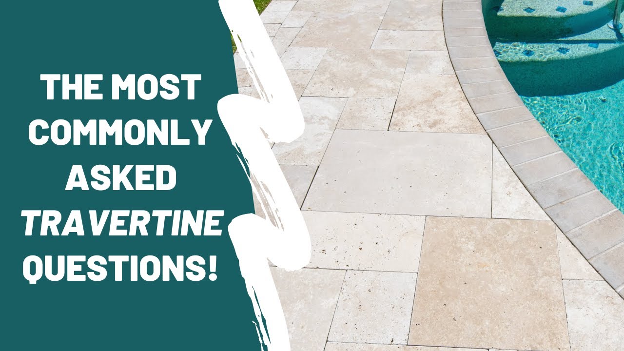 The Most Commonly Asked Travertine Questions