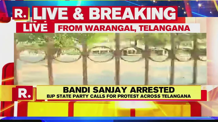 Bandi Sanjay Arrested: Police to Produce Telangana BJP President Before Court